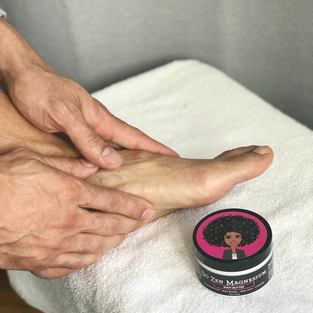 
                  
                    Apply So Zen Magnesium Butter Nightly To Feet.
                  
                