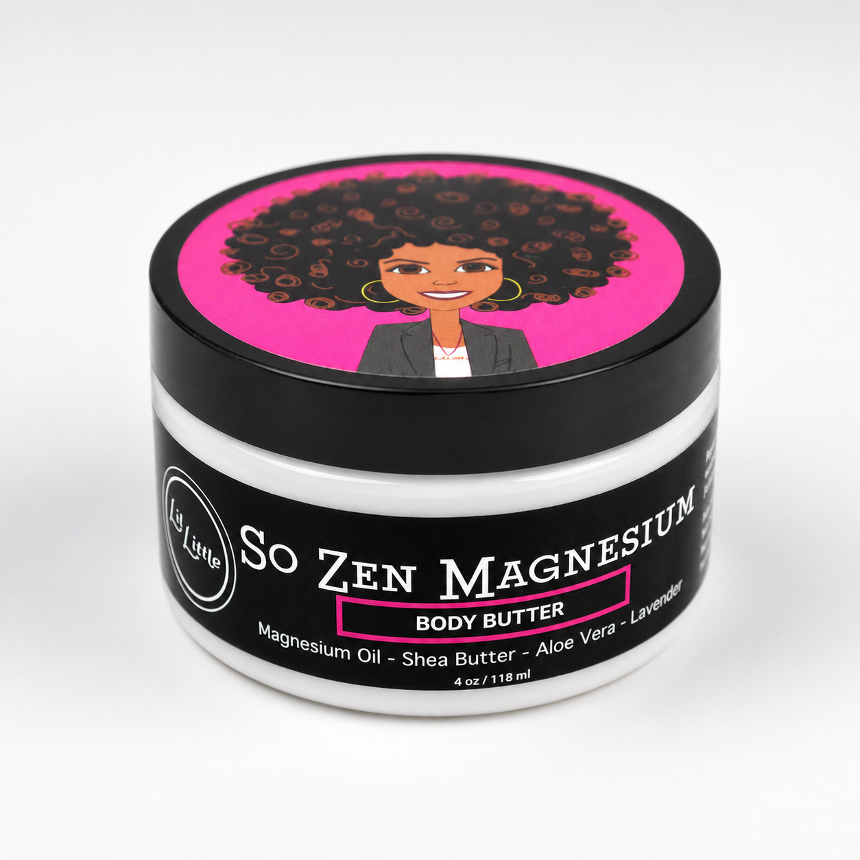 A white plastic jar of Lil Little So Zen Magnesium Body Butter with a black lid featuring a pink circular label with an illustrated woman with an afro.